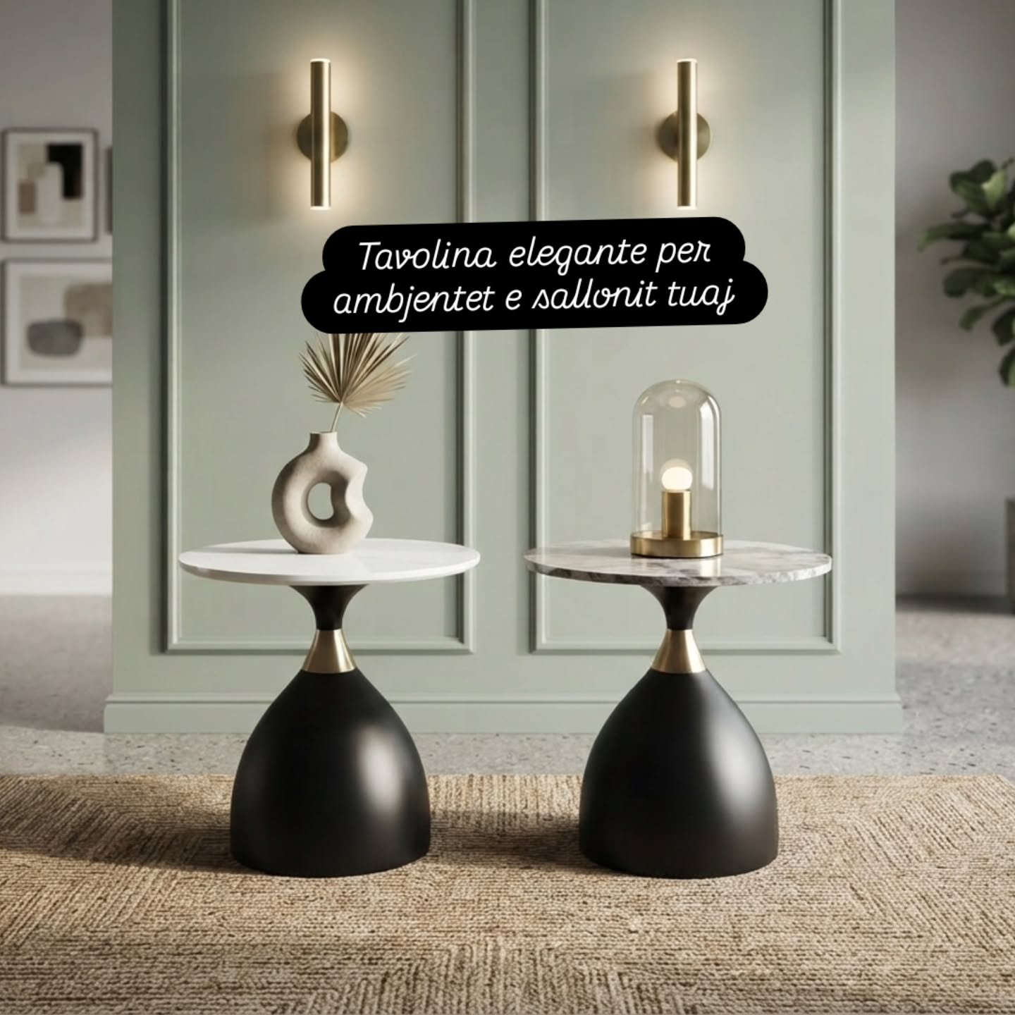 Tavolina elegante për ambientin tuaj